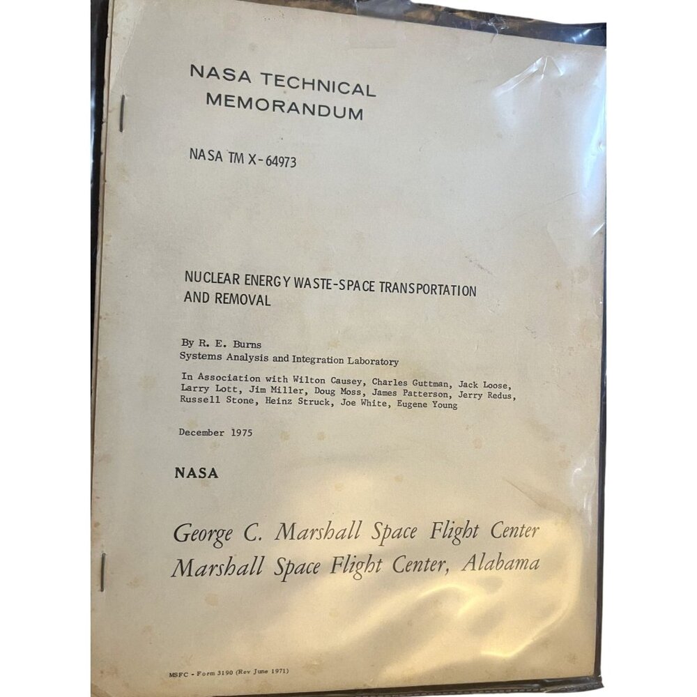 NASA Technical Memo Nuclear Engery Waste-Space Transportation and Removal NASA T
